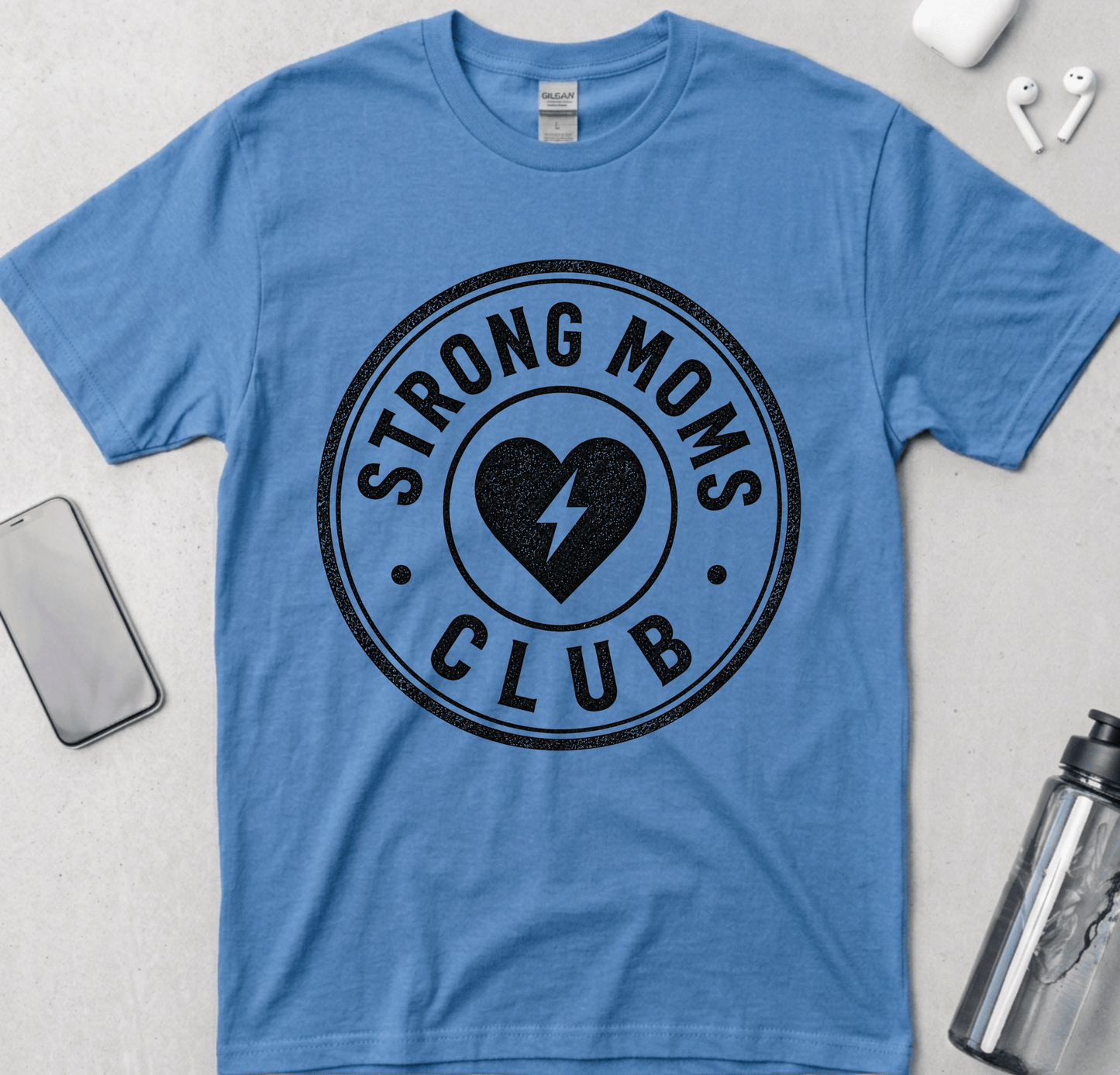 Strong Moms Society T-Shirt