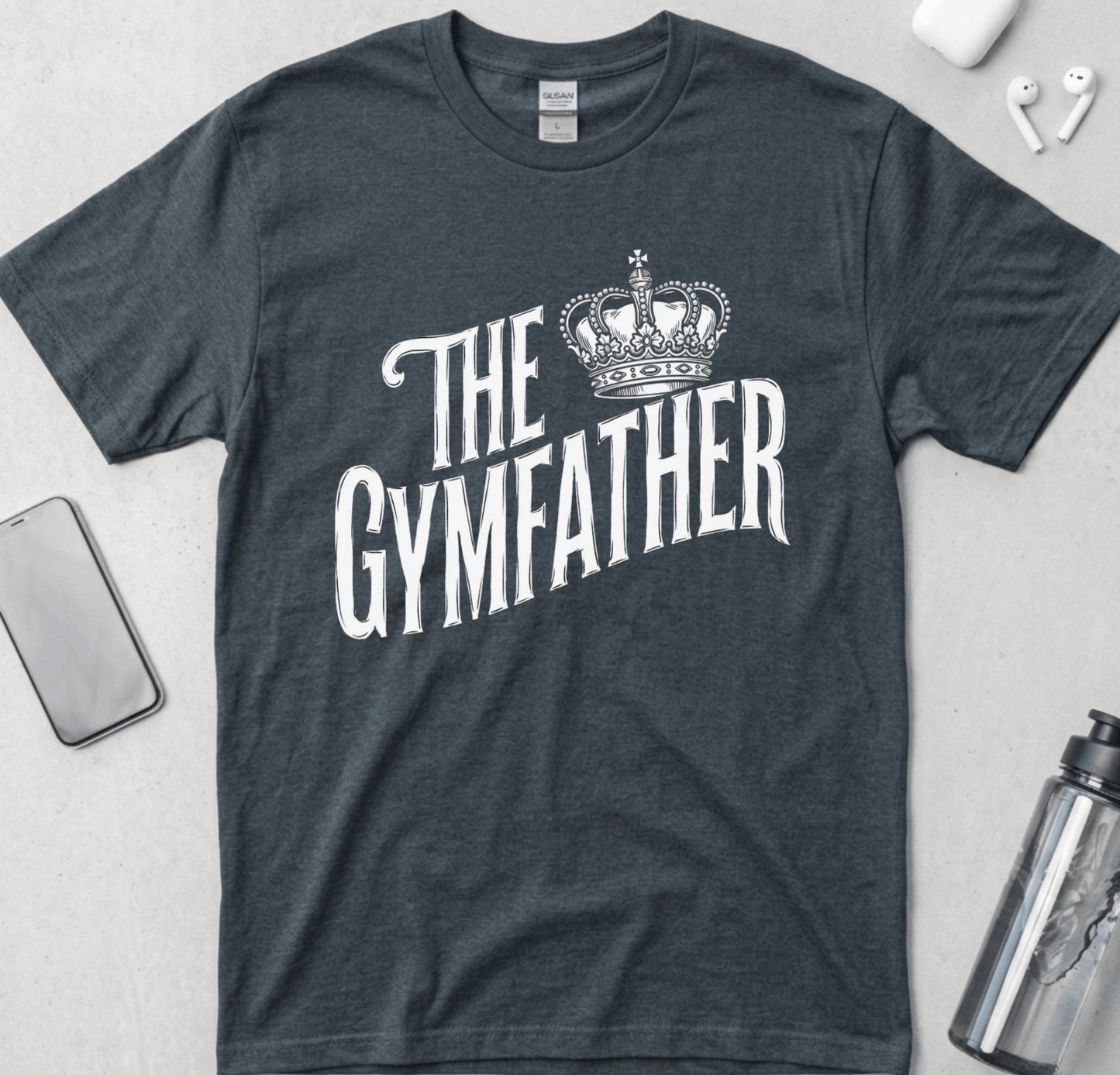 The Gym Father T-Shirt