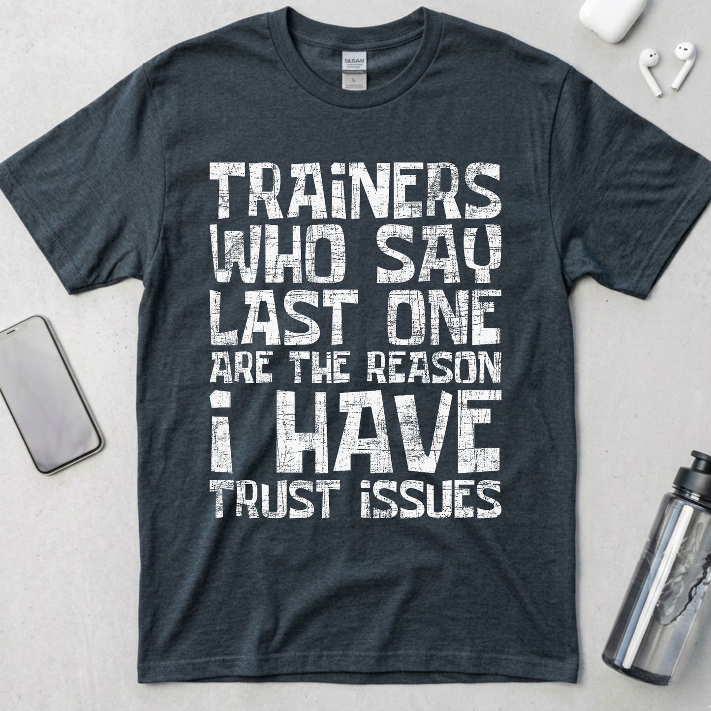 Trust Issues T-Shirt