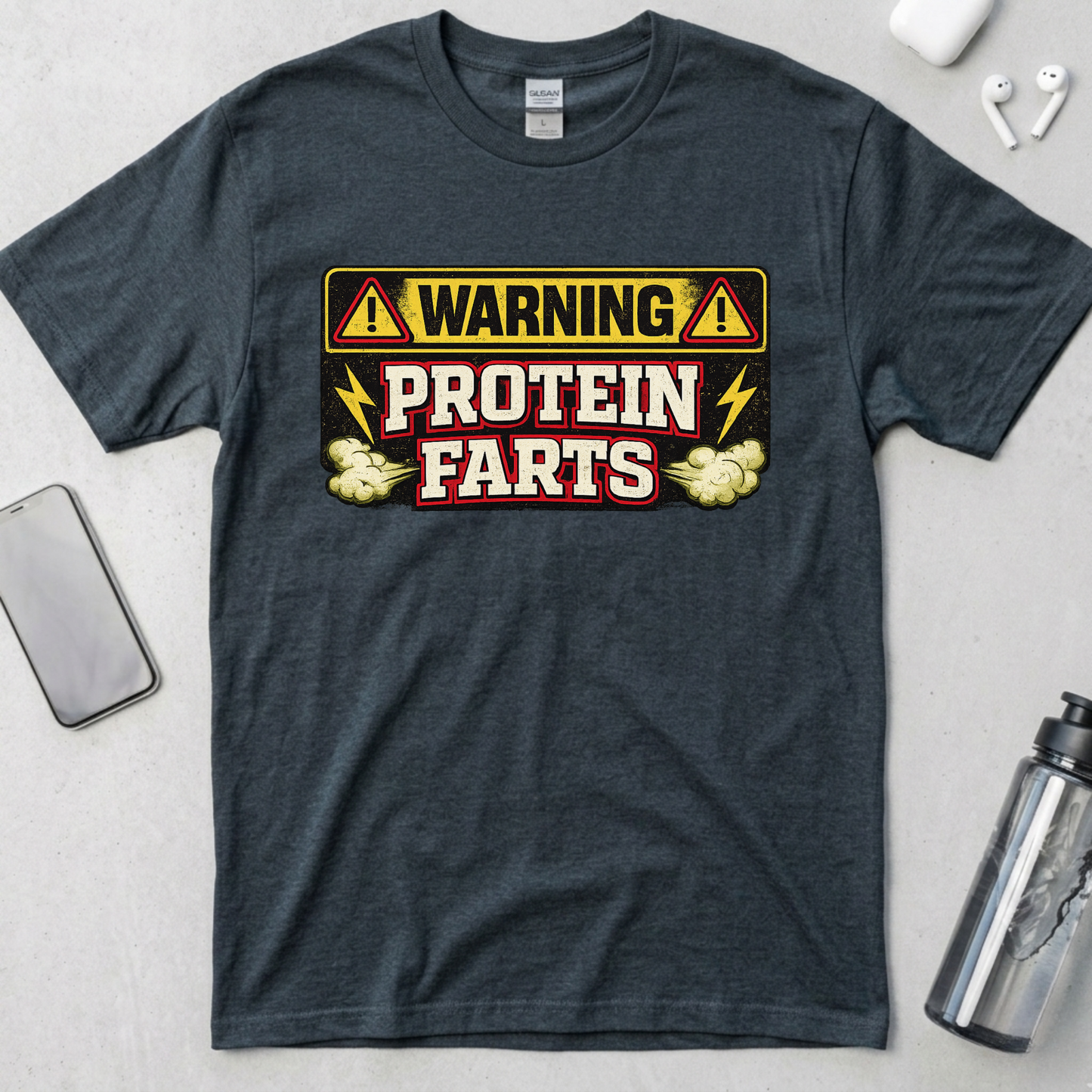 Warning Protein Farts T-Shirt