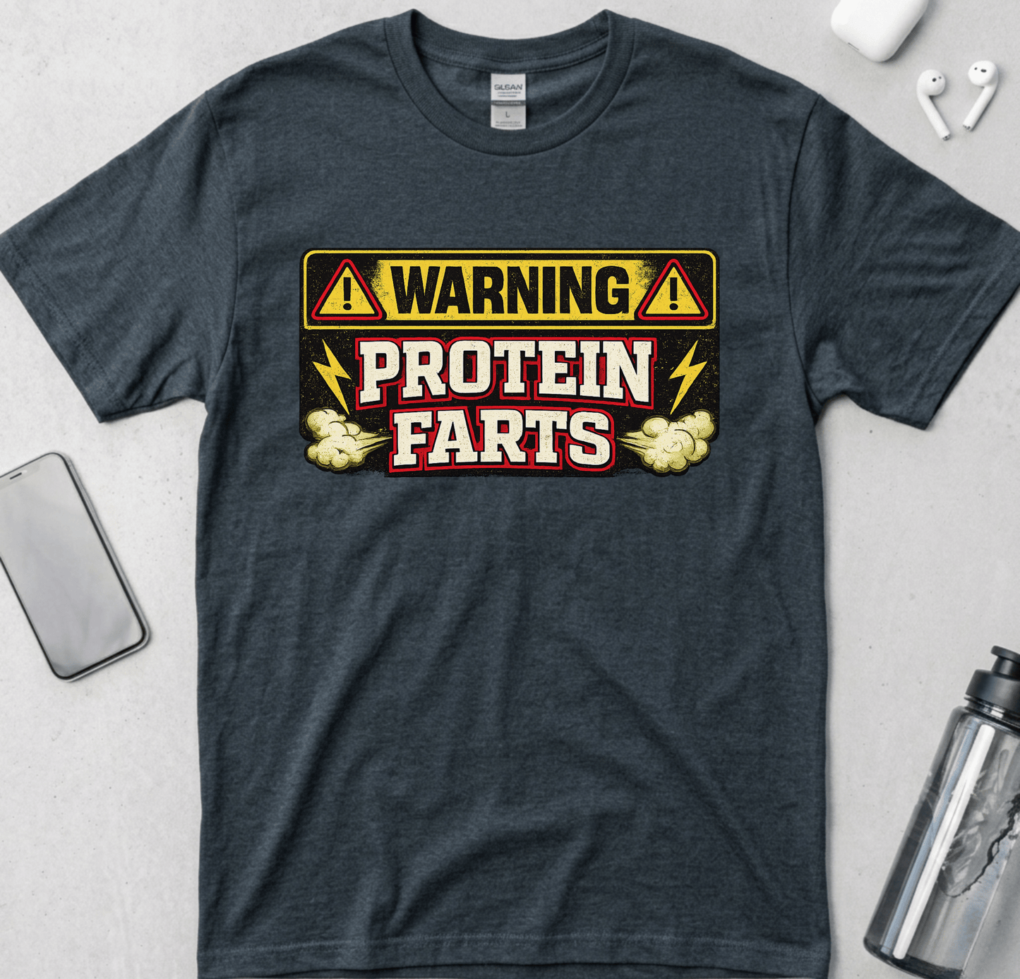 Warning Protein Farts T-Shirt