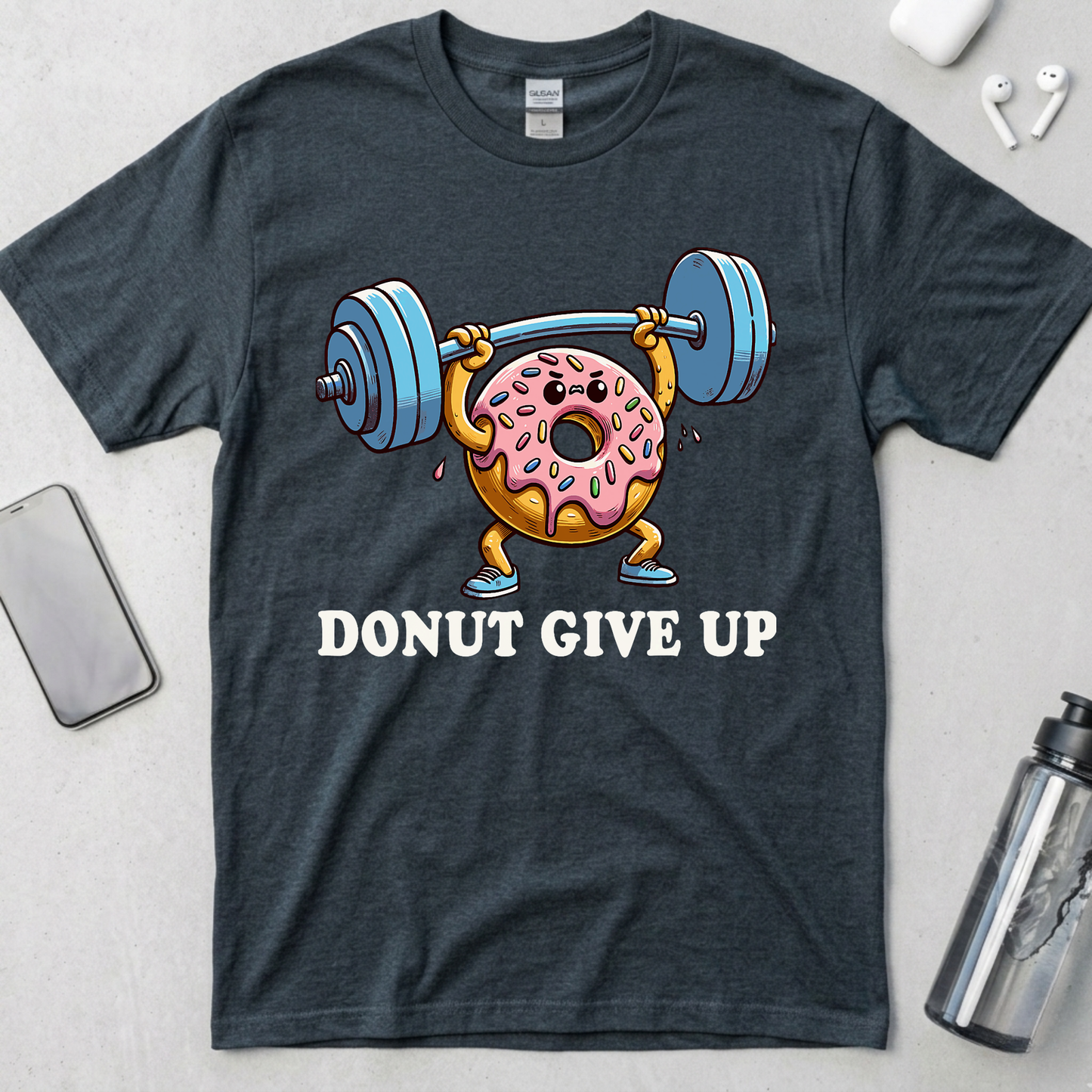 Donut Give Up T-Shirt