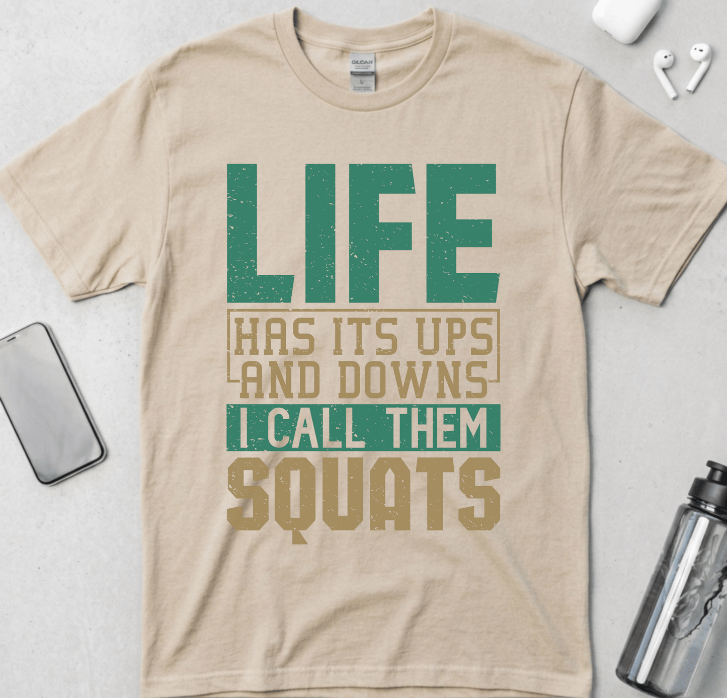 I Call Them Squats T-Shirt