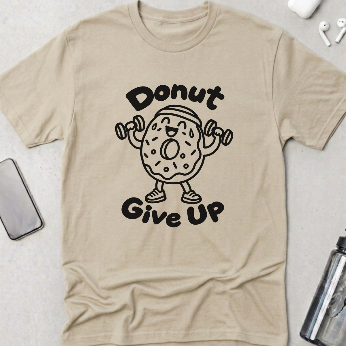 Donut Give Up T-Shirt