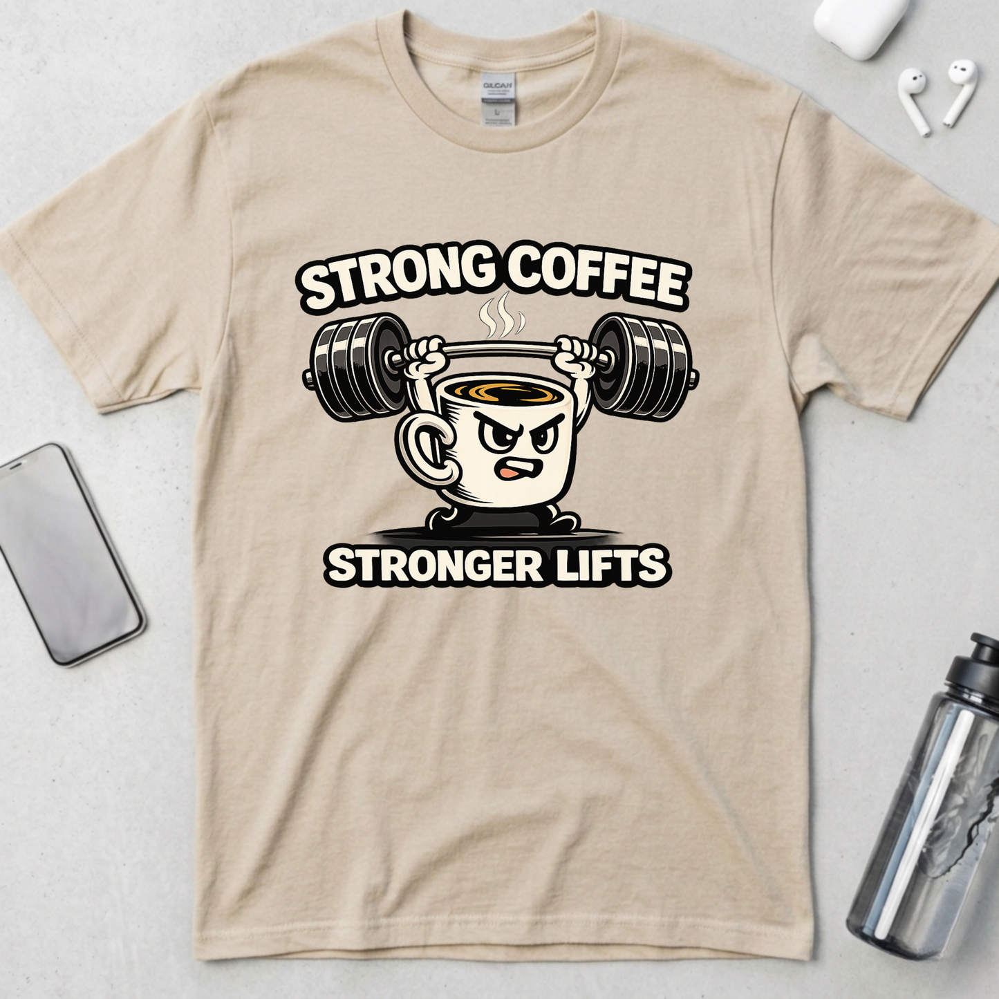 Strong Coffee Stronger Lifts T-Shirt