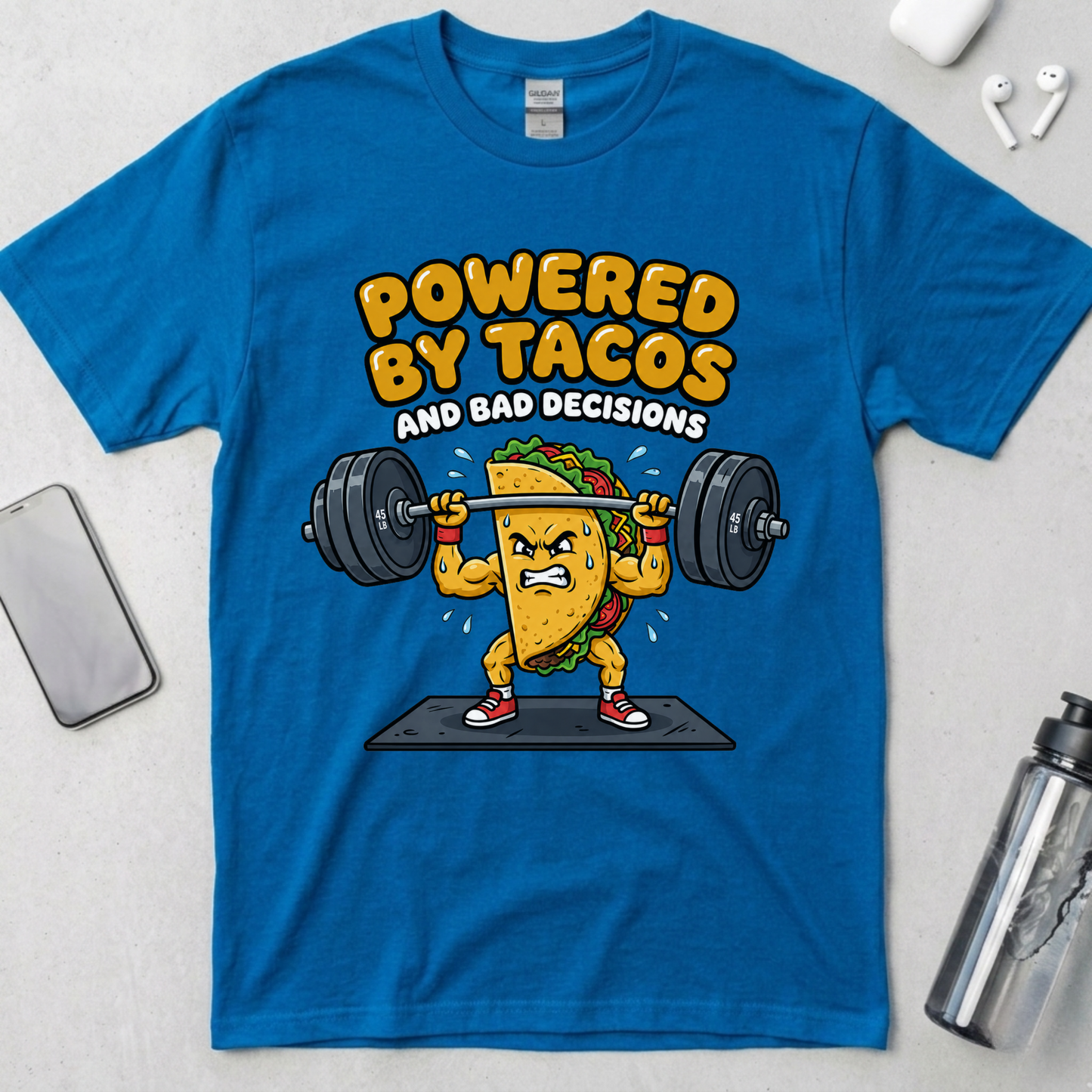 Powered By Tacos And Bad Decisions T-Shirt