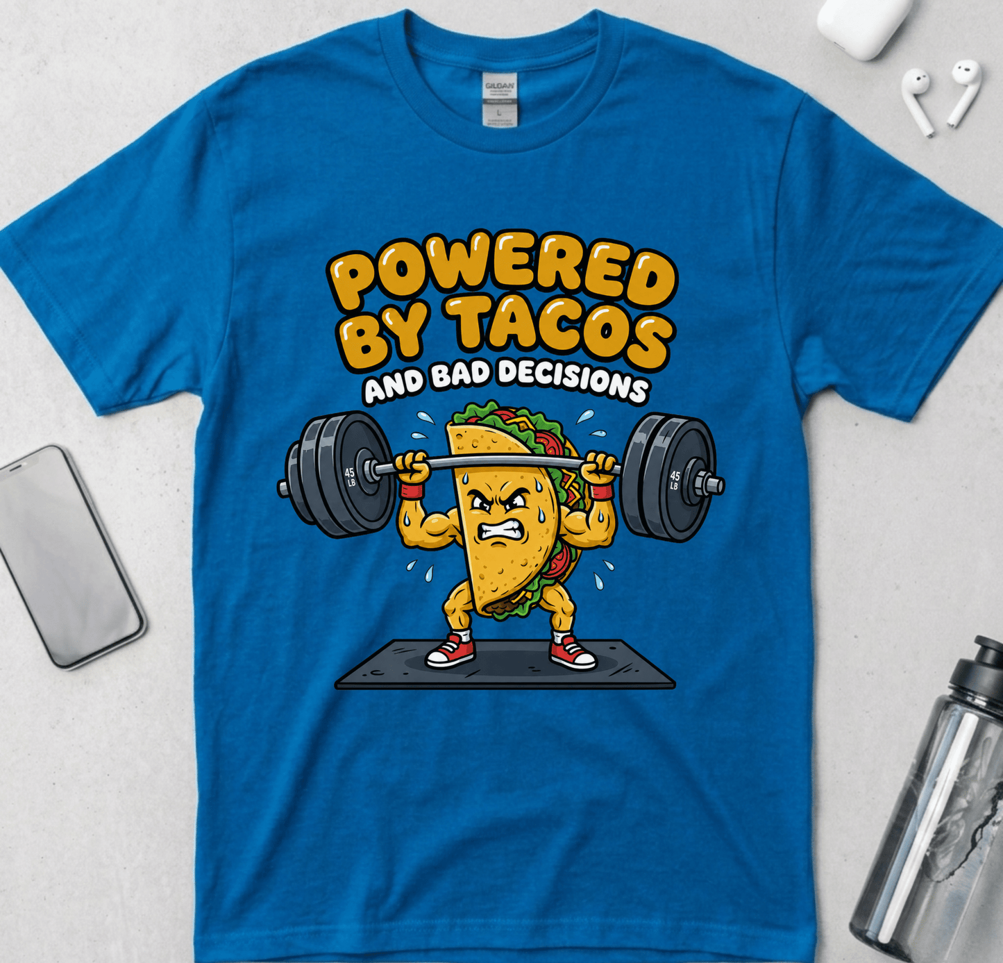 Powered By Tacos And Bad Decisions T-Shirt