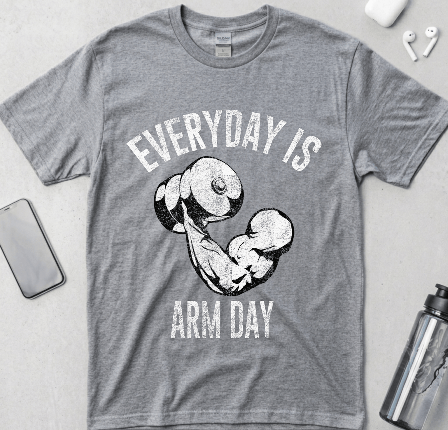 Everyday Is Arm Day T-Shirt