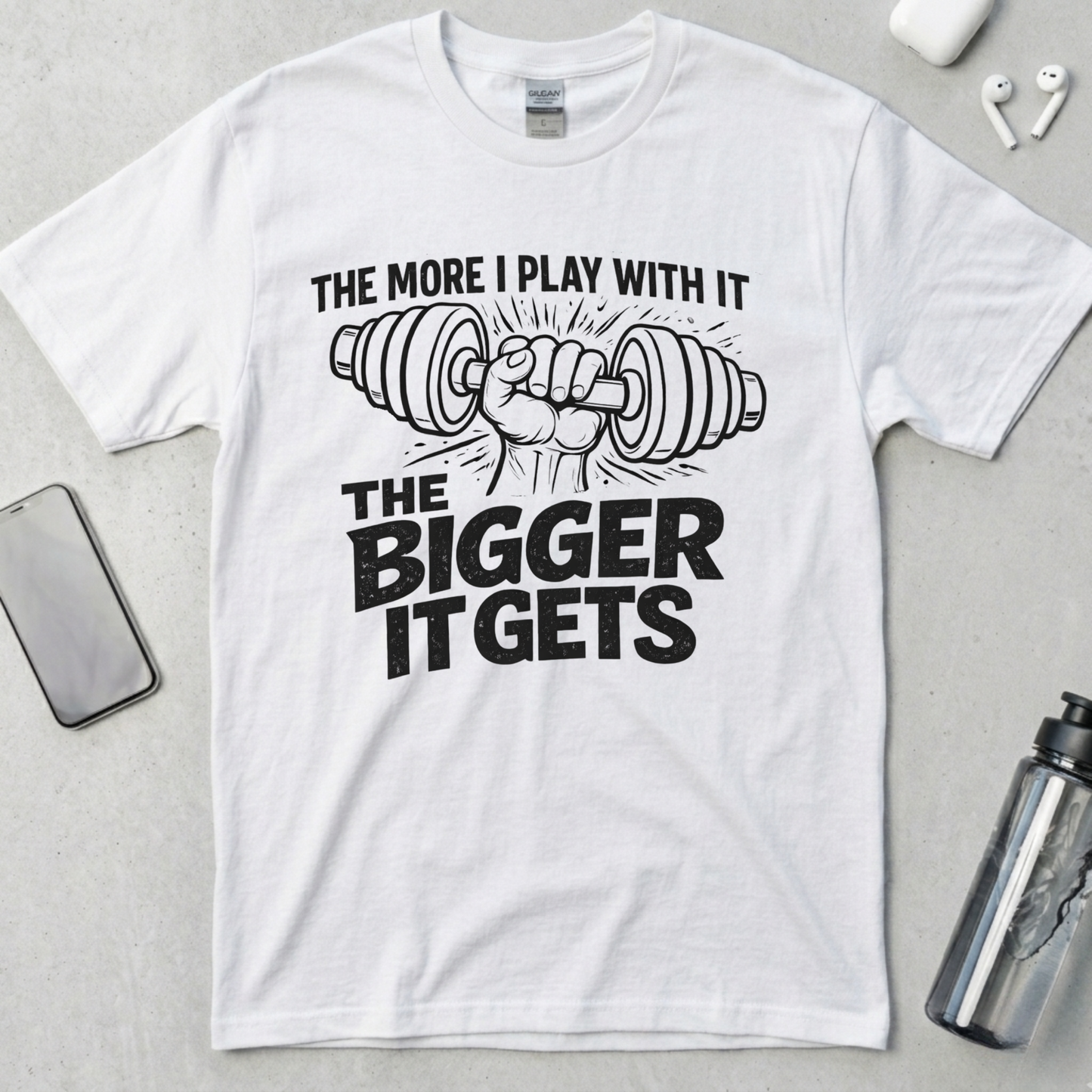The More I Play With It The Bigger It Gets T-Shirt