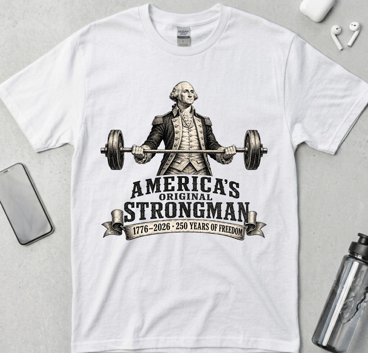 America’s Original Strongman Washington T-Shirt