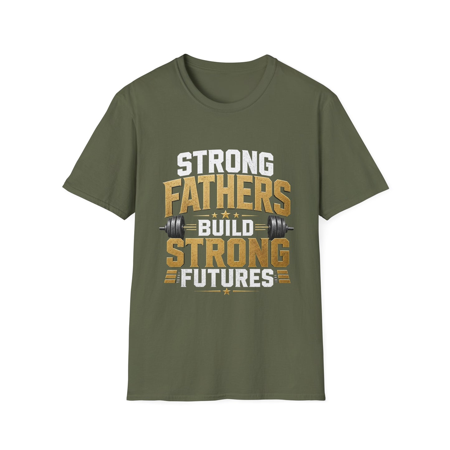 Strong Fathers Build Strong Futures T-Shirt