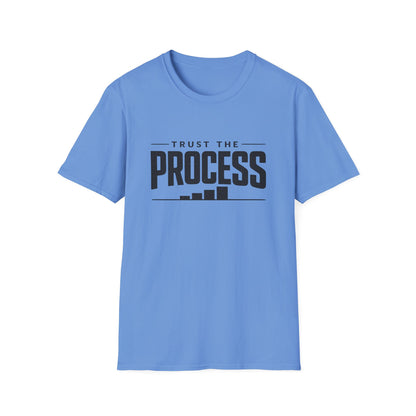 Trust The Process T-Shirt