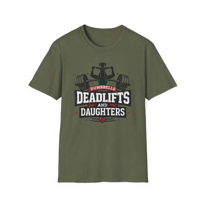 Dumbbells, Deadlifts and Daughters Tee