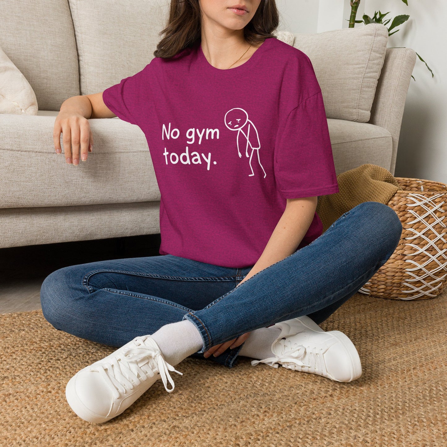 No Gym Today T-Shirt