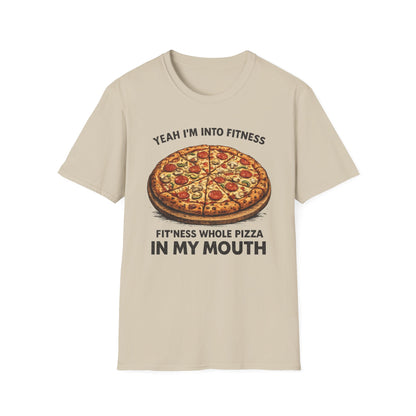 Fit’ness Whole Pizza in My Mouth Tee