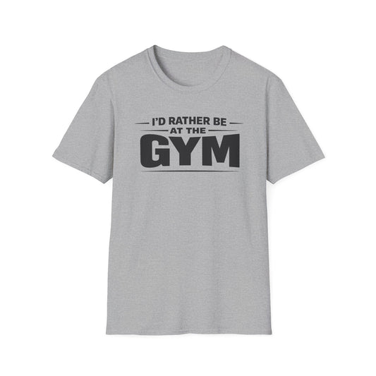 I'd Rather Be At The Gym Tee