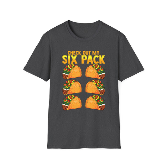 Check Out My Six Pack Tee