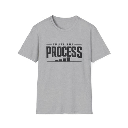 Trust The Process T-Shirt