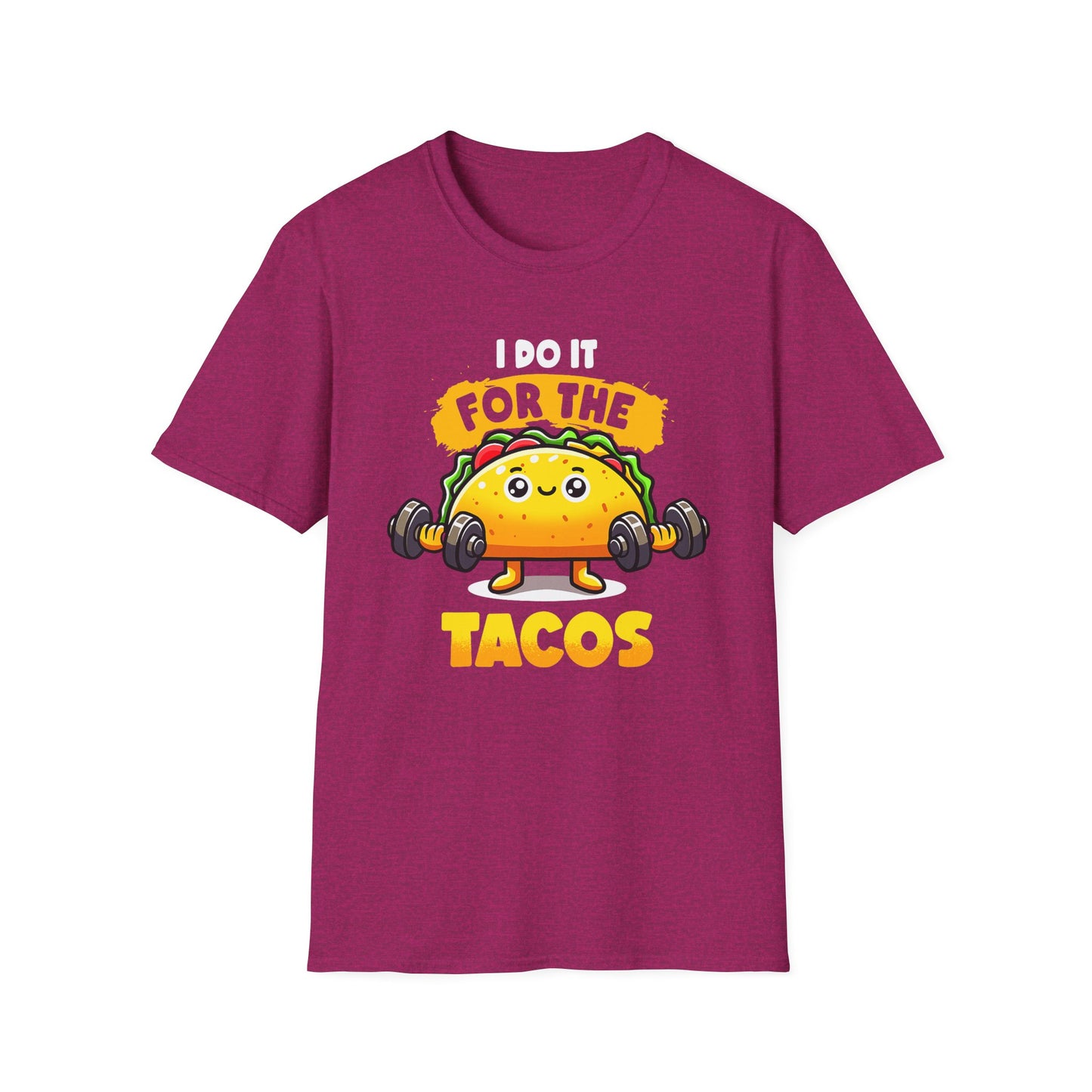 I Do It For The Tacos Tee
