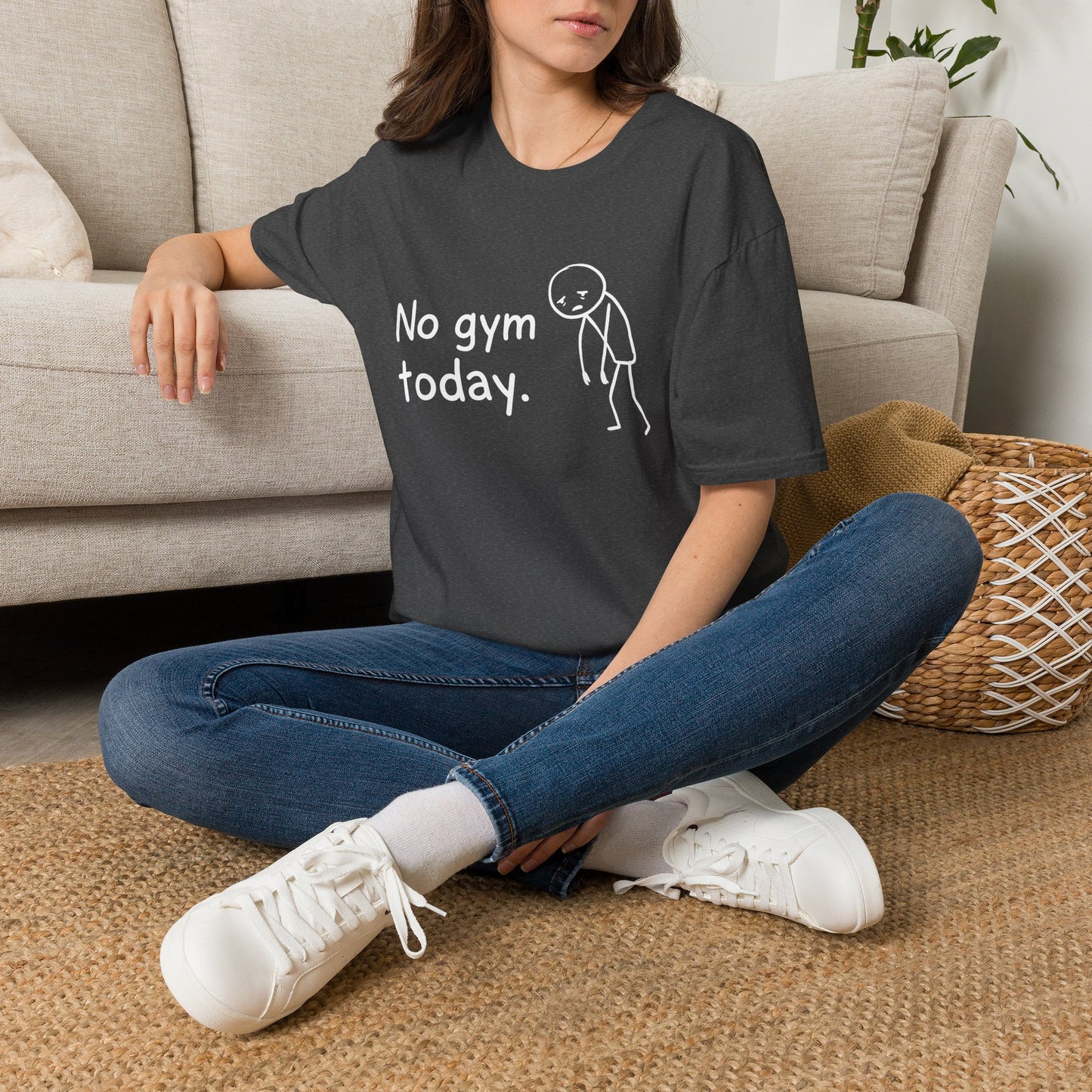 No Gym Today T-Shirt