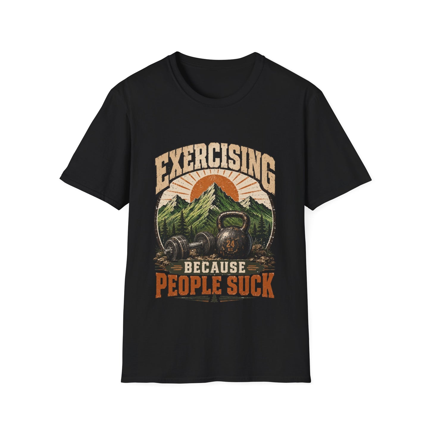 Exercising Because People Suck! T-Shirt