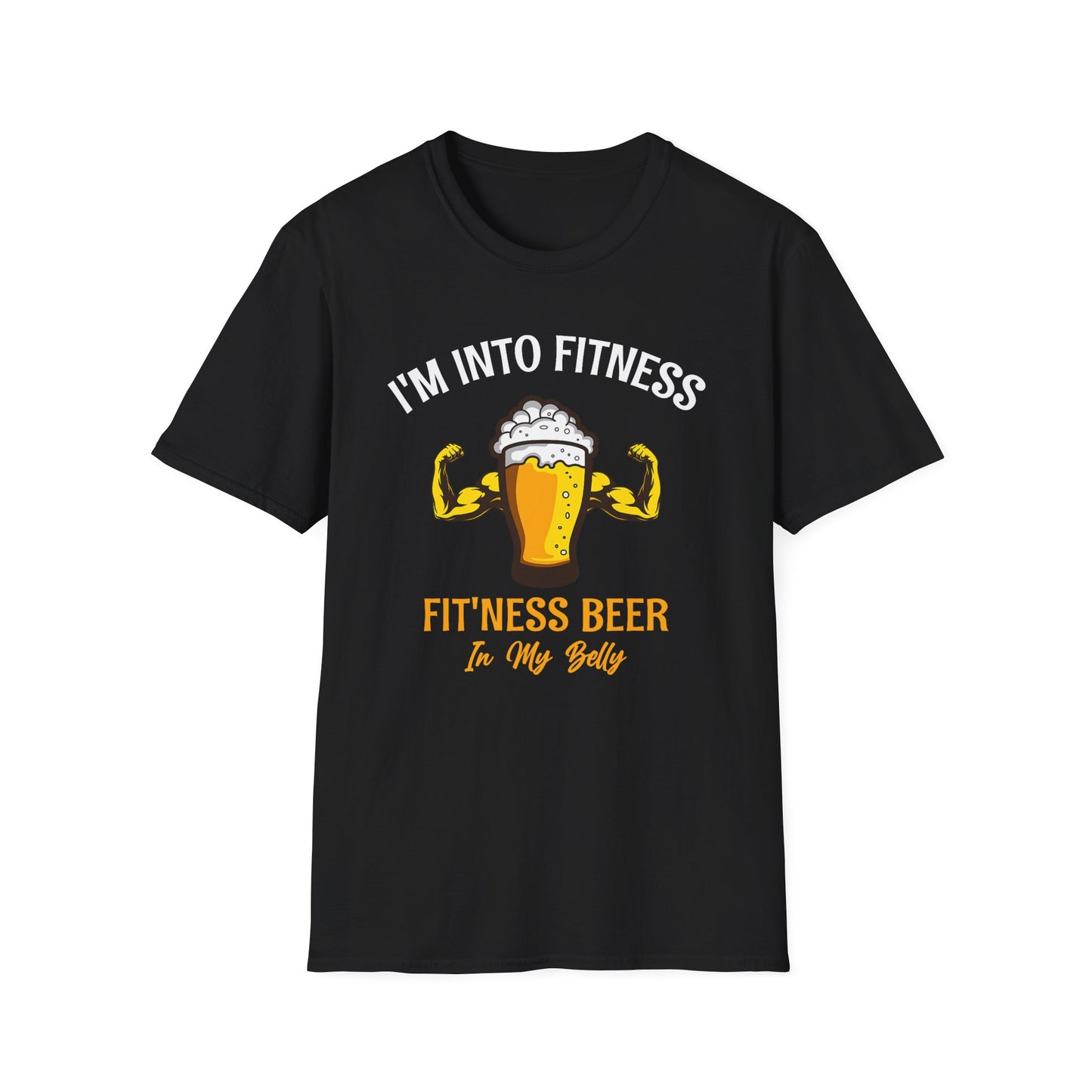 I'm Into Fitness Beer In My Belly Tee