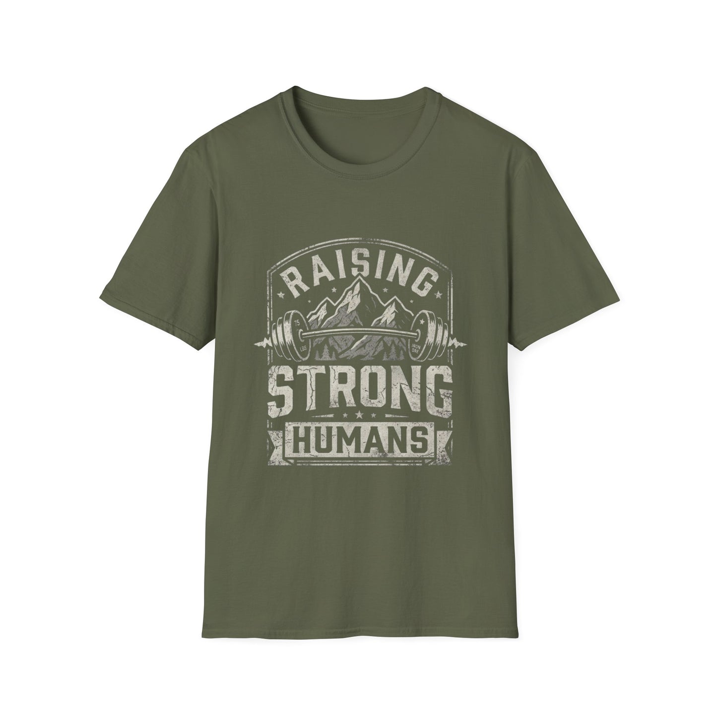 Raising Strong Humans T-Shirt
