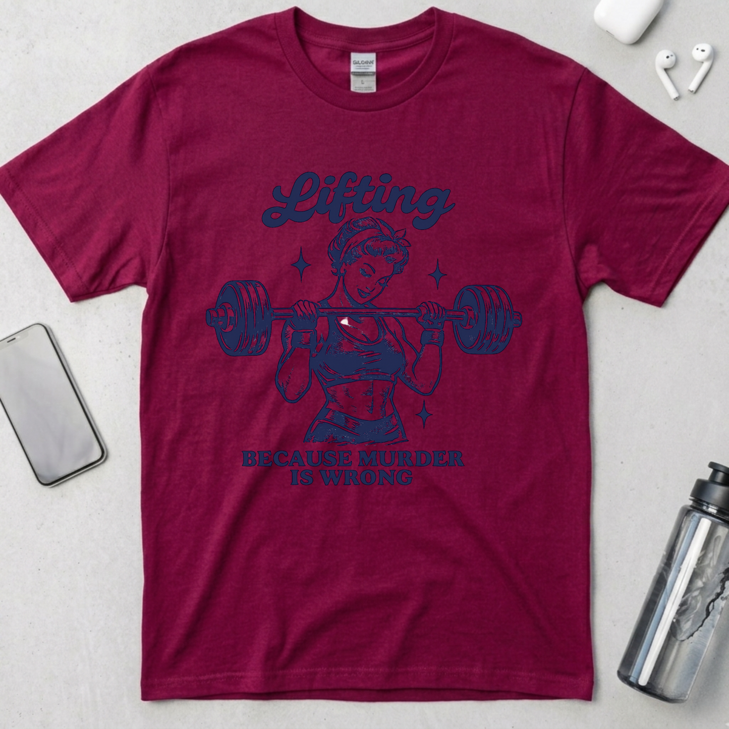 Lifting Because Murder Is Wrong T-Shirt
