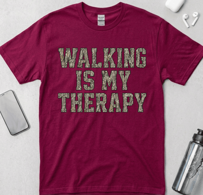Walking Is My Therapy T-Shirt