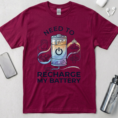 Need To Recharge My Battery Tee