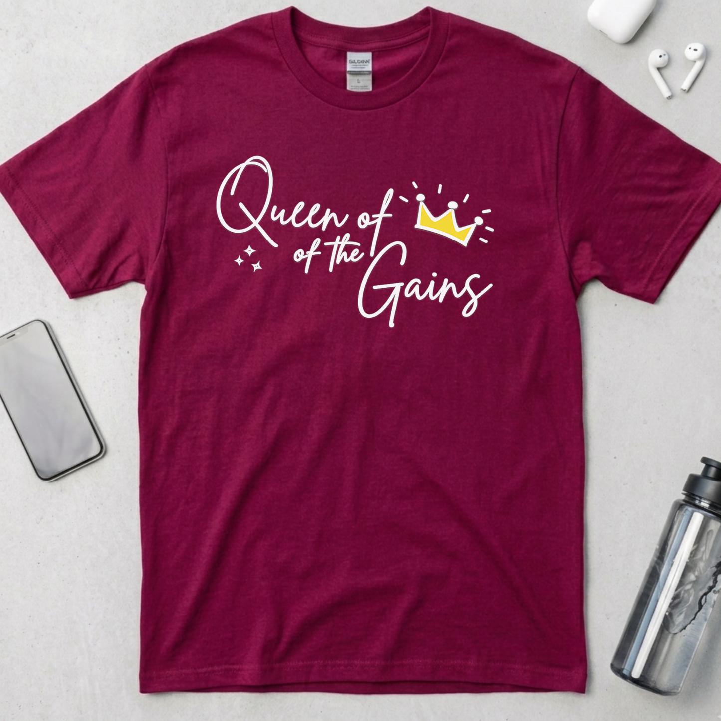Queen Of The Gains T-Shirt