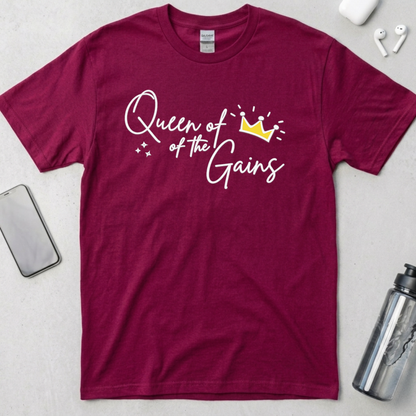 Queen Of The Gains T-Shirt