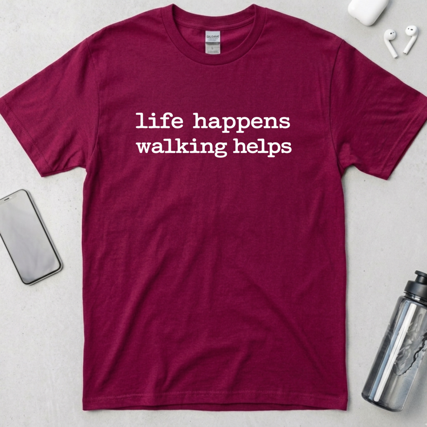 Life Happens Walking Helps T-Shirt
