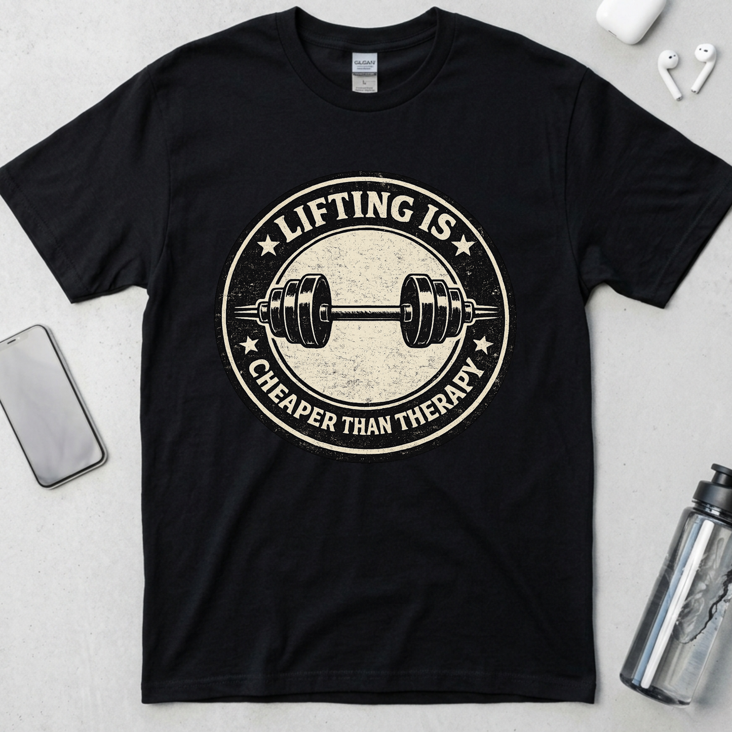 Lifting Is Cheaper Than Therapy T-Shirt