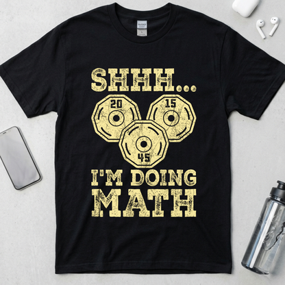 Shhh I'm Doing Math T-Shirt
