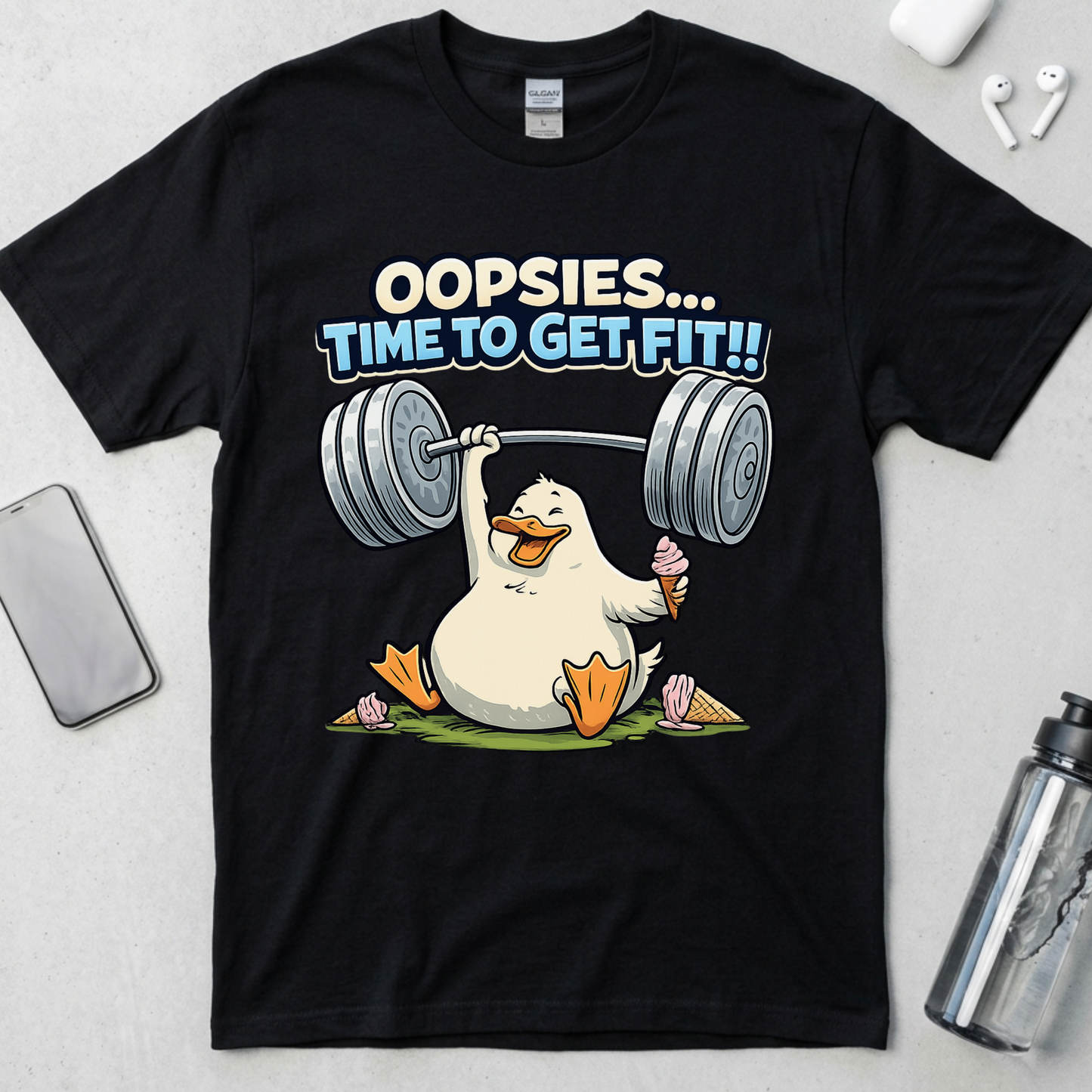 Oopsies Time To Get Fit! T-Shirt