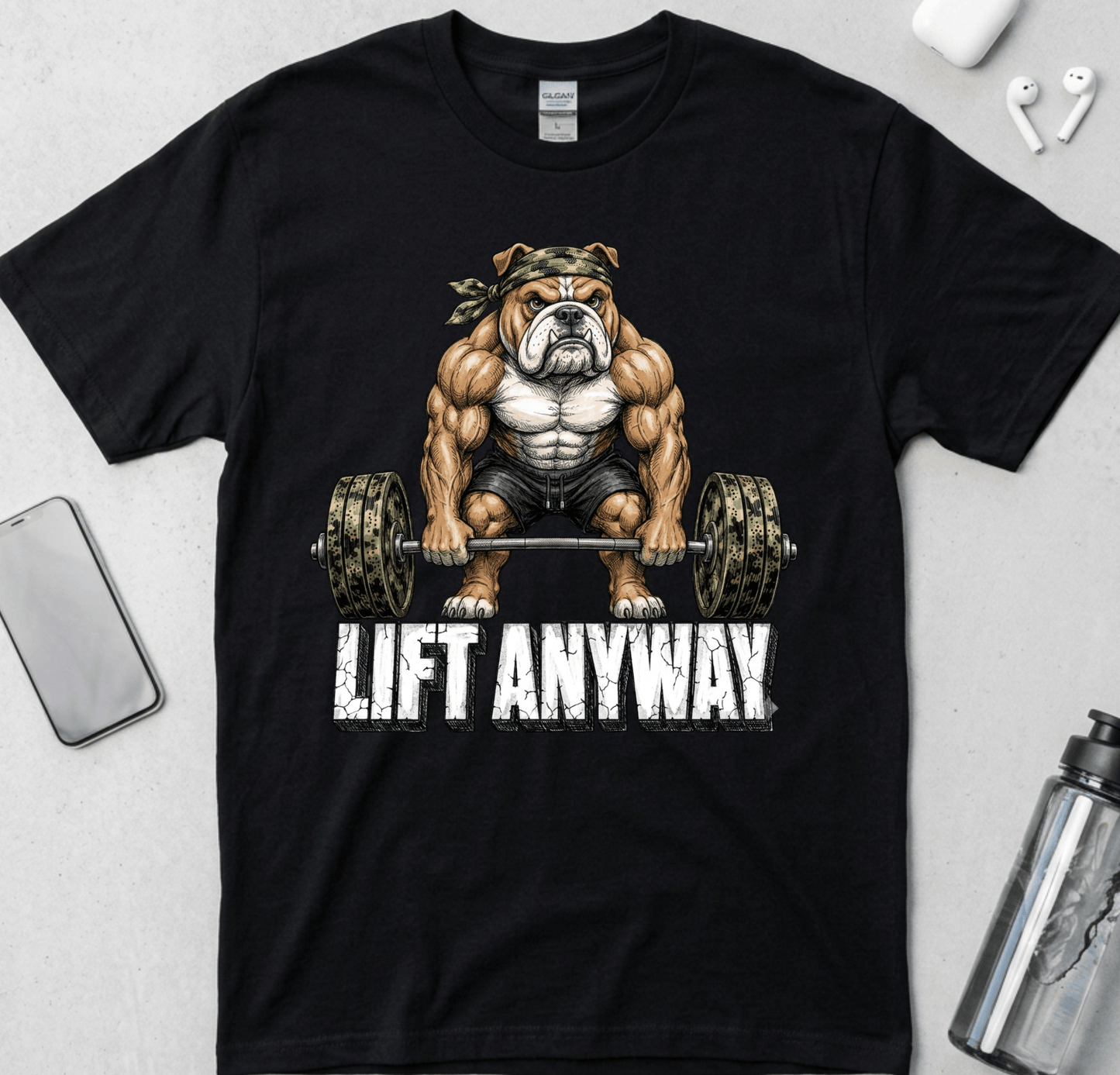 Lift Anyway T-Shirt