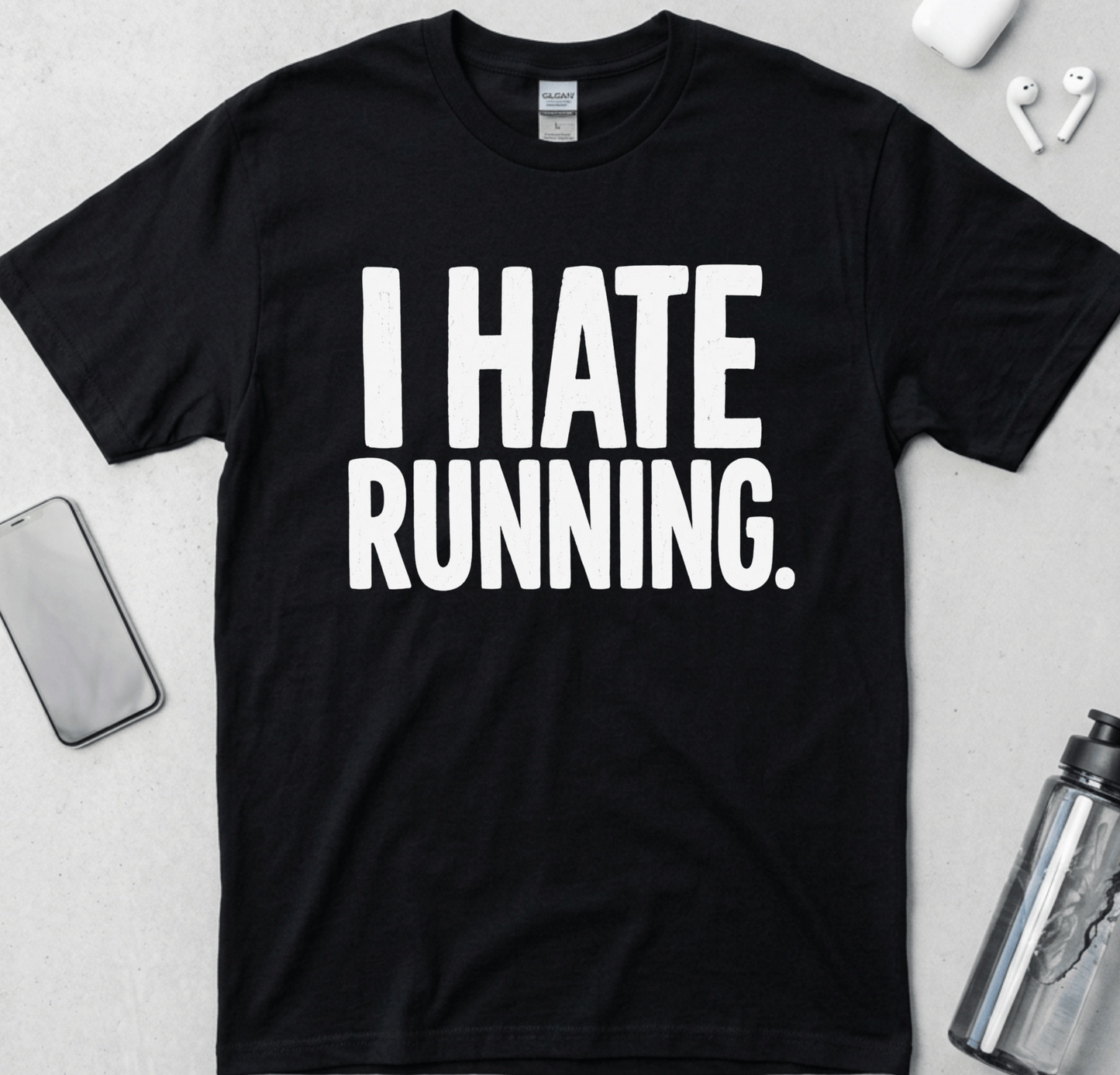 I Hate Running T-Shirt