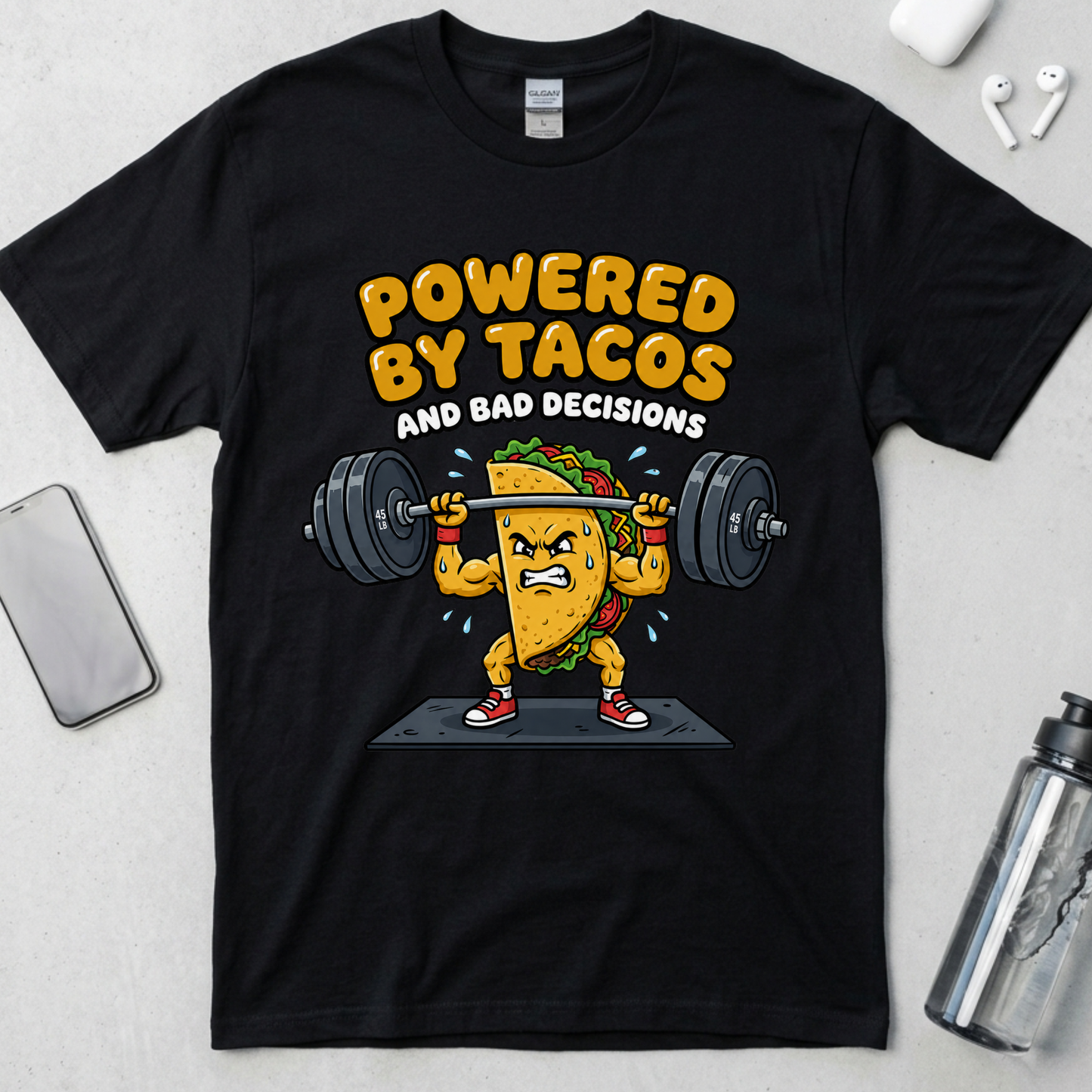 Powered By Tacos And Bad Decisions T-Shirt