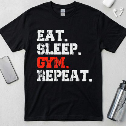 Eat. Sleep. Gym. Repeat. T-Shirt