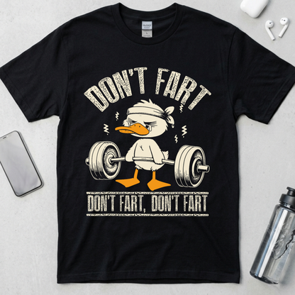 Don't Fart T-Shirt