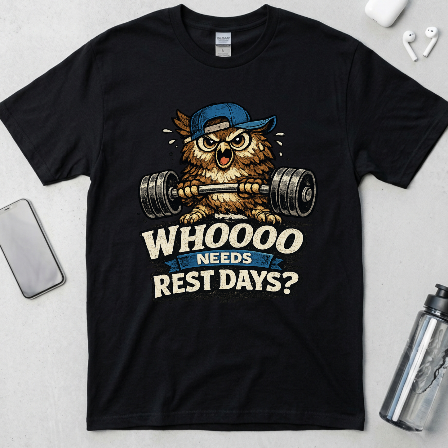 Who Needs Rest Days? T-Shirt