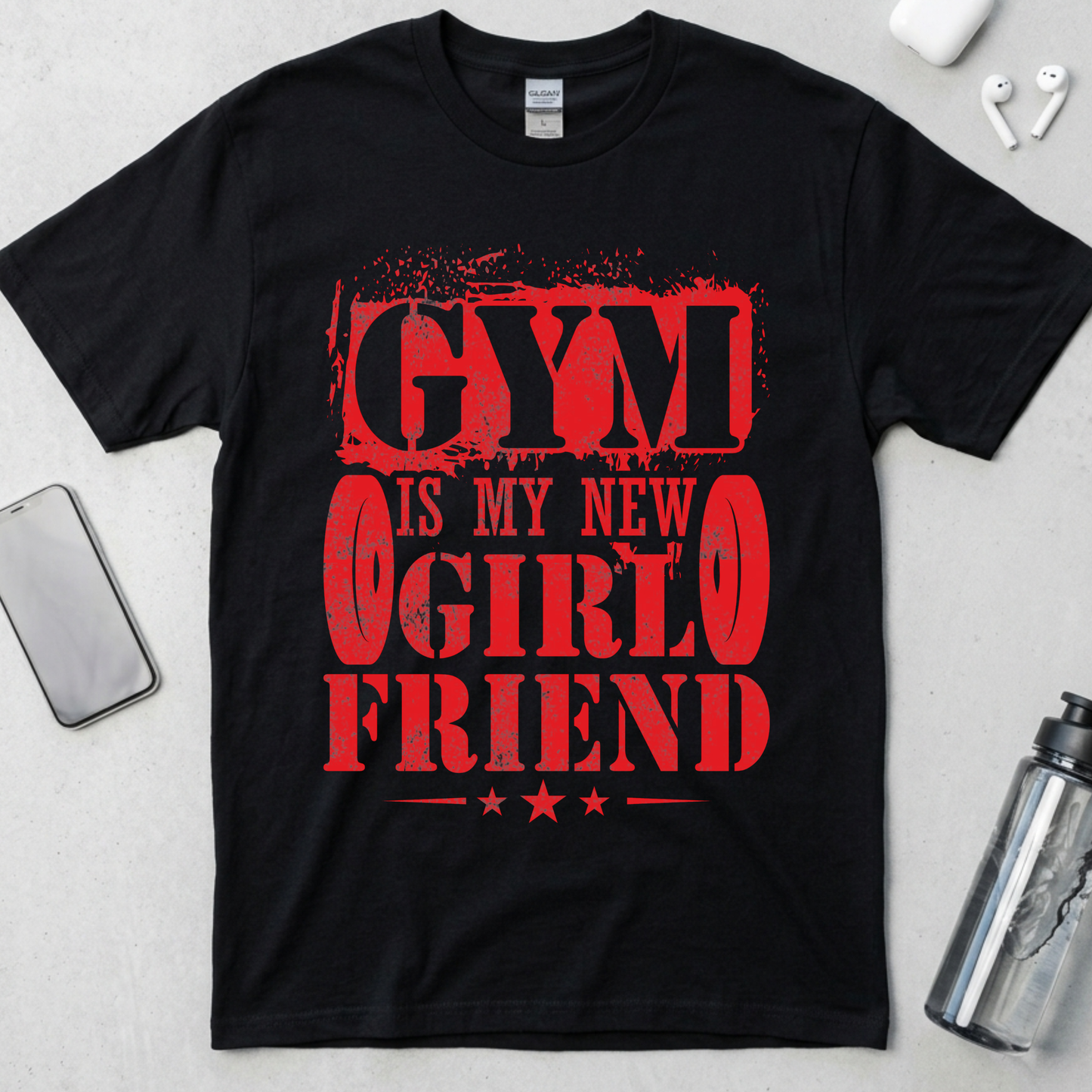 Gym Is My New Girlfriend T-Shirt