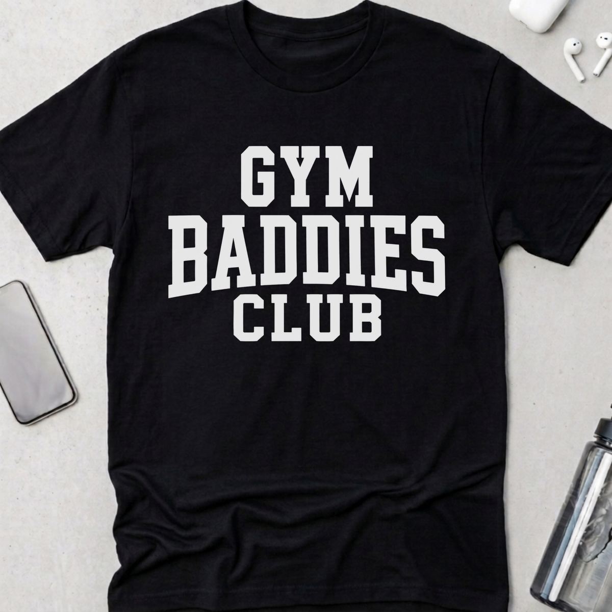 Gym Baddies Club T-Shirt