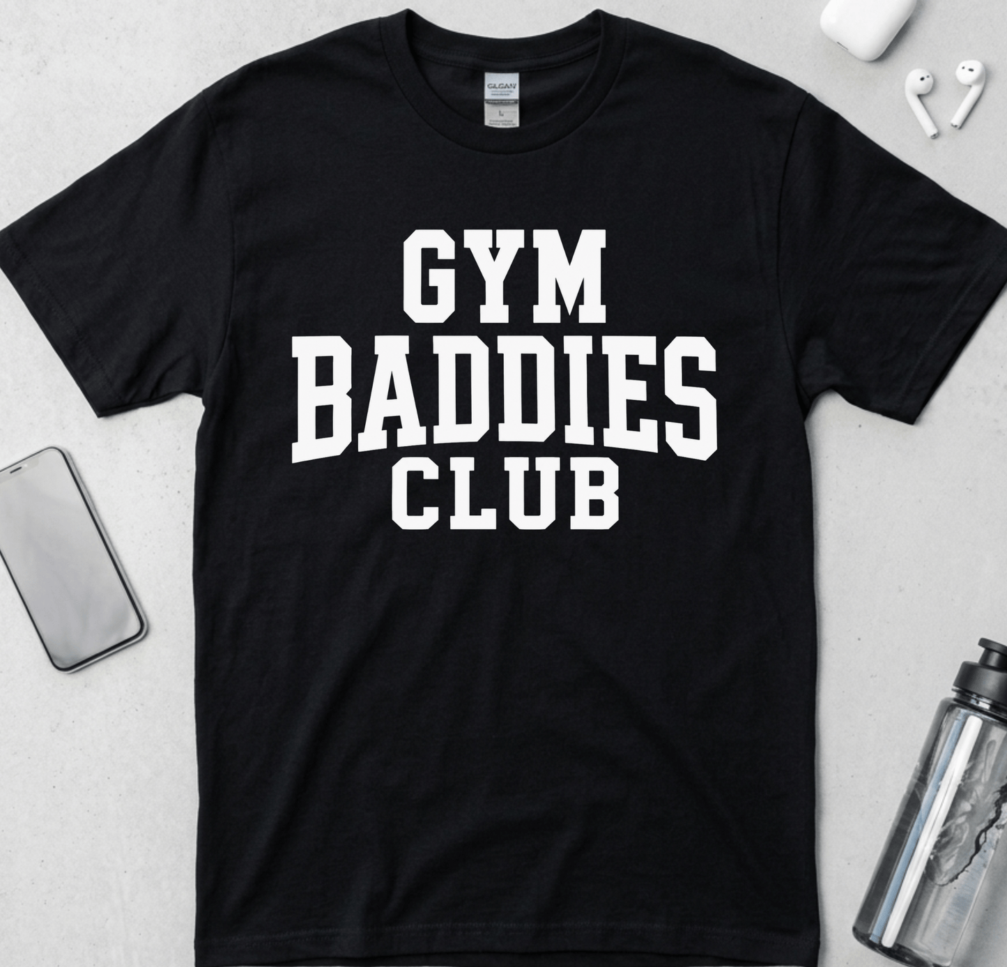 Gym Baddies Club T-Shirt