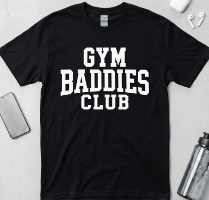 Gym Baddies Club T-Shirt
