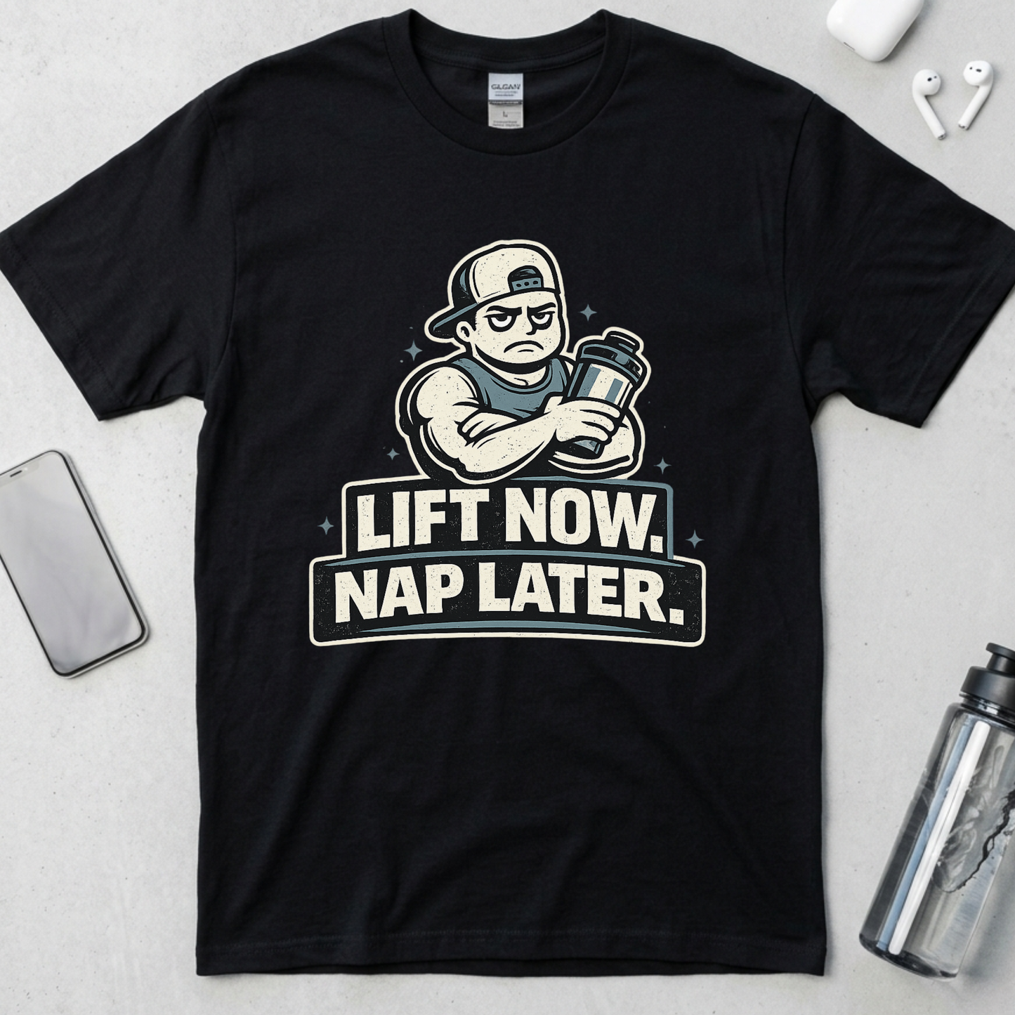 Lift Now. Nap Later. T-Shirt