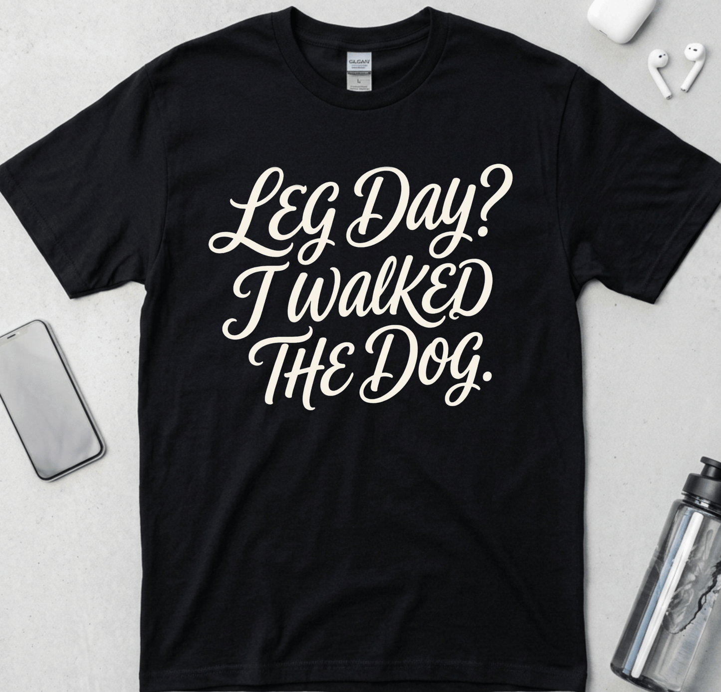 Leg Day Dog Walk T-Shirt