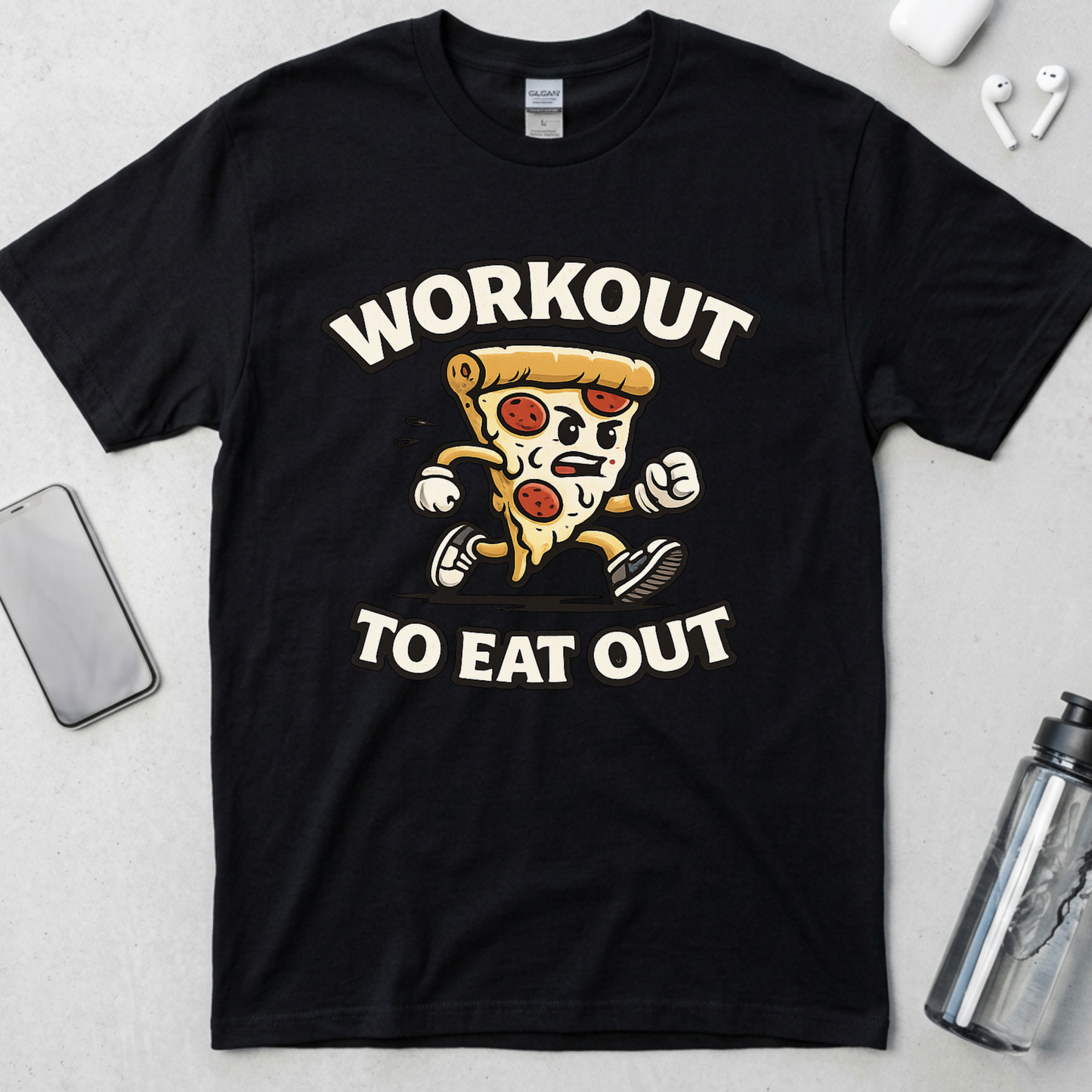 Workout To Eat Out T-Shirt