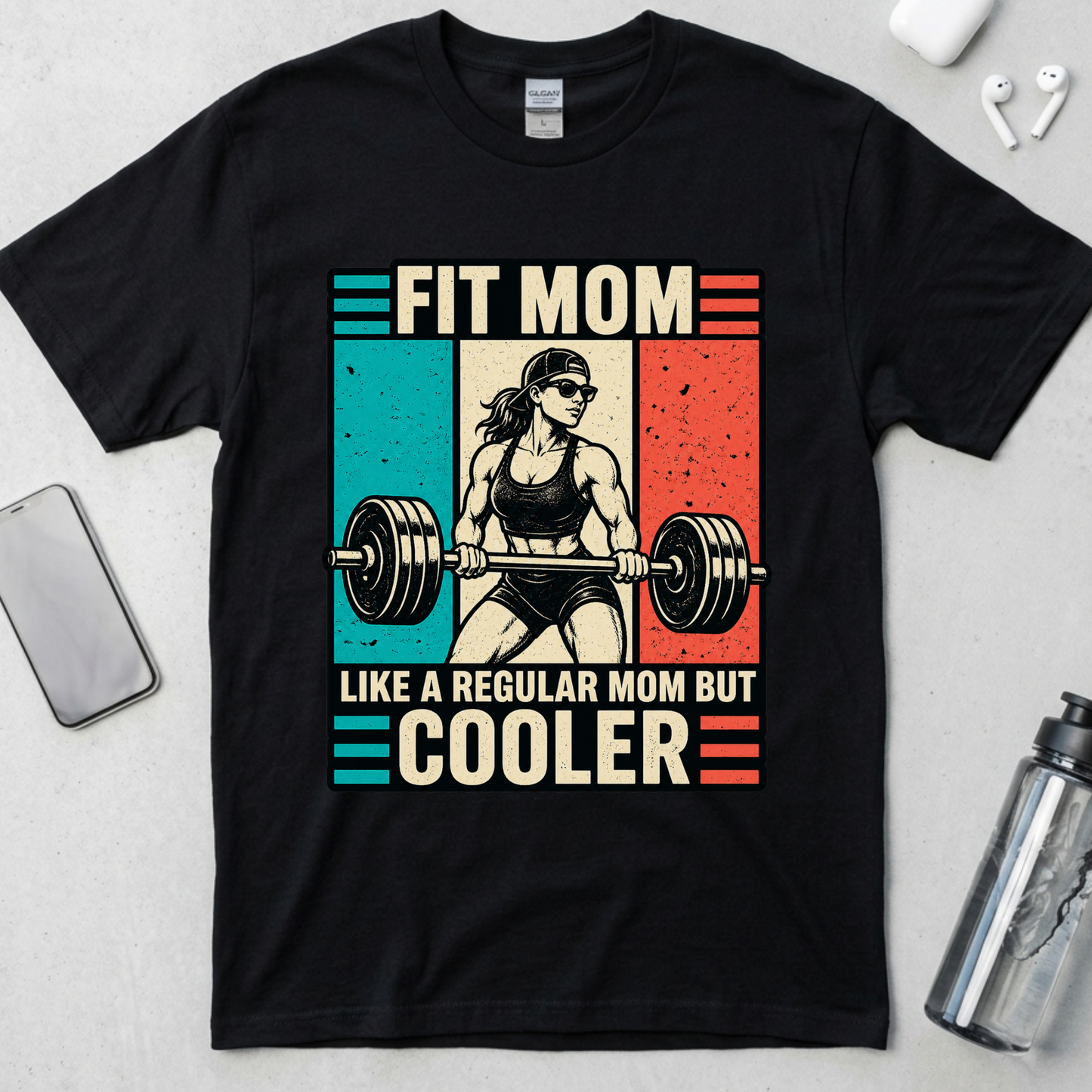 Fit Mom But Cooler T-Shirt